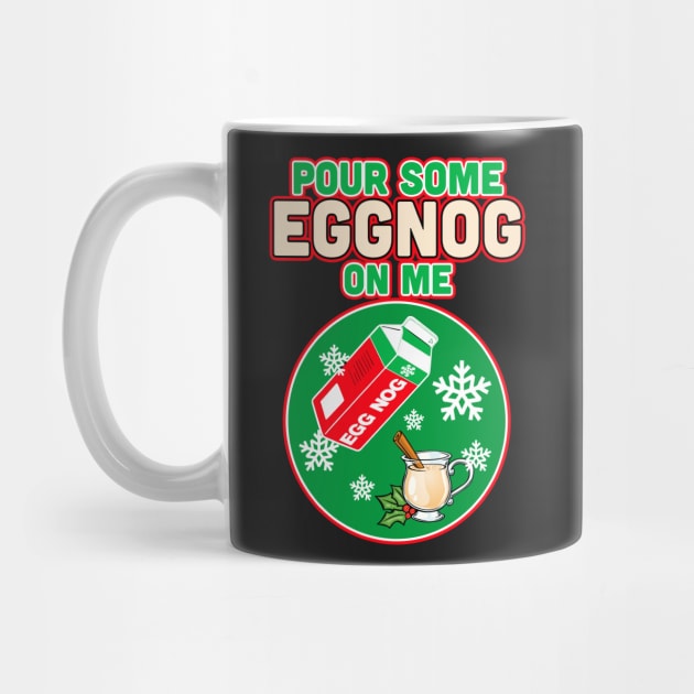 Pour Some Egg Nog On Me v1 by SolarFlare